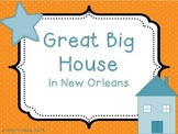 Great Big House in New Orleans