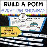 Build a Poem ~ Great Big Snowman - Pocket Chart Poetry Center