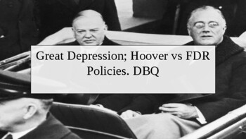 Preview of Great Depression: Hoover and FDR’s Economic Policies. DBQ/PowerPoint