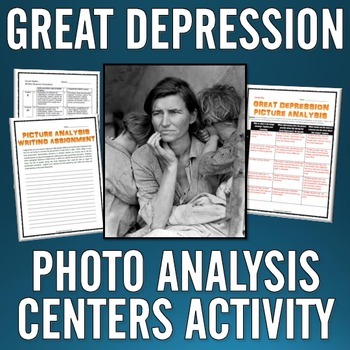 Preview of Great Depression - Photo Analysis Centers Activity and Writing Assignment