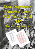 Great Depression Primary Source: Wall Street Crash 1929
