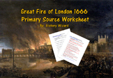 Great Fire of London 1666 Primary Source Worksheet