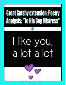 Preview of Great Gatsby extension activity: poem analysis "To His Coy Mistress"