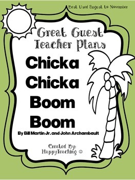 Preview of Emergency Sub Plans or Great Guest Teacher Plans for Chicka Chicka Boom Boom