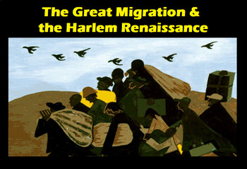 Preview of Great Migration & Harlem Renaissance PPT Full Lesson Activity Reading Worksheets