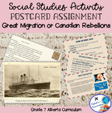 Great Migration or Canadian Rebellions Postcard Assignment