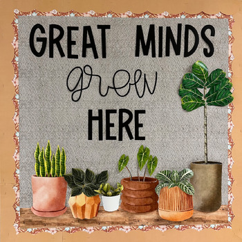 Preview of Great Minds Grow Here Bulletin Board