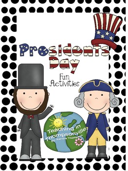 Preview of Great Presidents' Day Activities