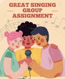 Great Singing Group Assignment