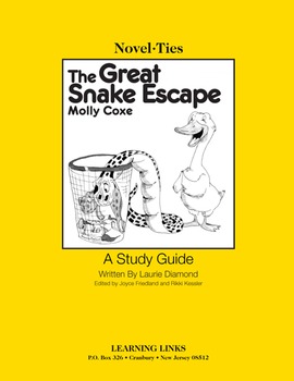 Preview of Great Snake Escape - Novel-Ties Study Guide