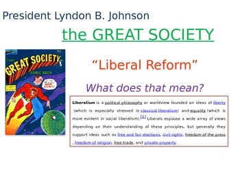 The Great Society The Main Idea President Johnson used his political skills  to push Kennedy's proposals through Congress and expanded them with his  own. - ppt download