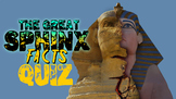 Great Sphinx Quiz!