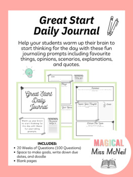 Preview of Great Start Daily Journal - 100 Warm-up and Bell-Ringer Journal Prompt Questions