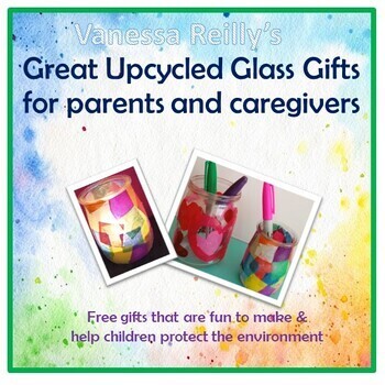 Preview of Earth Day - Great Upcycled Glass Gift Craft for parents and caregivers