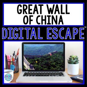 Preview of Great Wall of China DIGITAL ESCAPE ROOM for Google Drive® | Ancient China