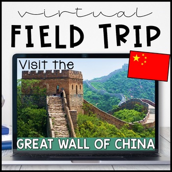 Preview of Great Wall of China Virtual Field Trip Ancient History