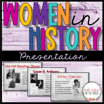 Preview of Women's History Presentation * Women's History Month
