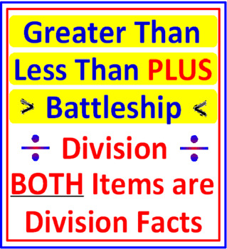 Preview of Greater Than Less Than Division Facts PLUS Battleship Division Facts (2 Items)