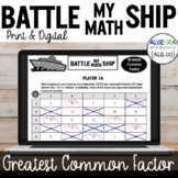 Greatest Common Factor | GCF | Battle My Math Ship Game | 