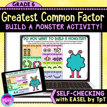 Preview of Greatest Common Factor (GCF) Build a Monster Digital Activity (Self-Checking)