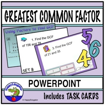 Preview of Greatest Common Factor GCF PowerPoint and Task Cards and Easel Assessment