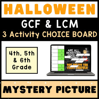 Preview of GCF & LCM ⭐ Halloween ⭐ Math Mystery Picture Digital Activity CHOICE BOARD