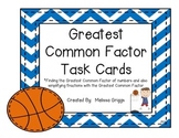 Greatest Common Factor Task Cards