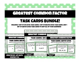 Greatest Common Factor Task Cards: BUNDLE! For on, below, 