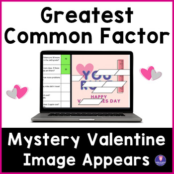 Preview of Greatest Common Factor ❤️ VALENTINES DAY | Math Mystery Picture Digital Activity