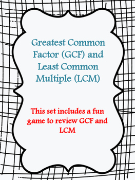 Greatest Common Factor and Least Common Multiple Game by Called 2 Be A ...