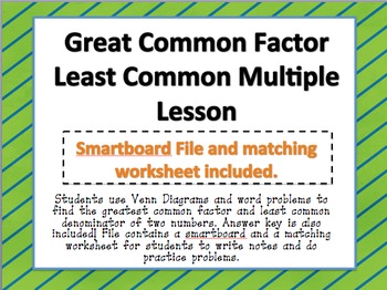 Preview of Greatest Common Factor and Least Common Multiple Smartboard Lesson