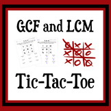 Greatest Common Factor and Least Common Multiple Tic-Tac-Toe