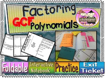 Preview of Greatest Common Factor of Polynomials Foldable, INB, Practice, Exit