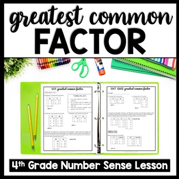 greatest common factor within 100 4th grade gcf lesson packet quiz