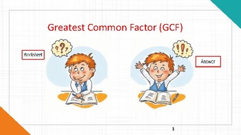 Preview of Greatest Common Factor worksheet