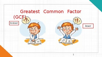 Preview of Greatest Common Factor worksheet (ppt)