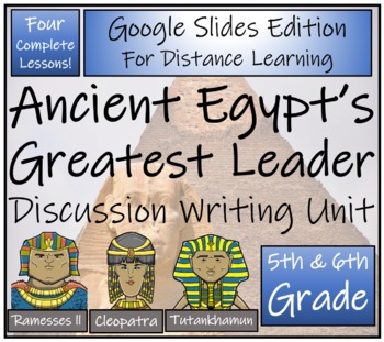 Preview of Egyptian Leader Opinion Writing Unit Digital & Print | 5th Grade & 6th Grade