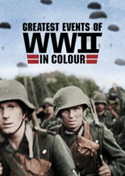 Preview of Greatest Events of WWII in Colour Bundle Episodes 1-10 Movie WW2 Color Netflix