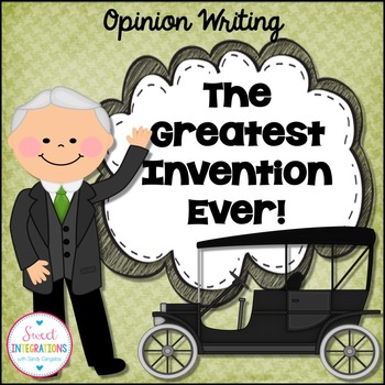 Preview of Opinion Writing- Greatest Invention Ever!