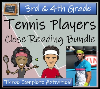 Preview of Greatest Tennis Players Close Reading Comprehension Bundle | 3rd & 4th Grade