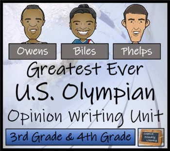 Preview of Greatest U.S. Olympian Opinion Writing Unit | 3rd Grade & 4th Grade