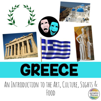 Preview of Greece: An Introduction to the Art, Culture, Sights, and Food