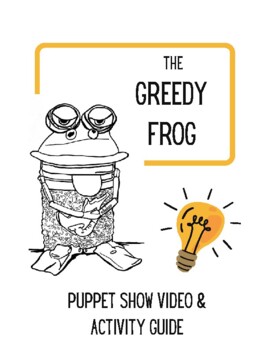 Preview of Greedy Frog PUPPET SHOW Video and Activity Guide