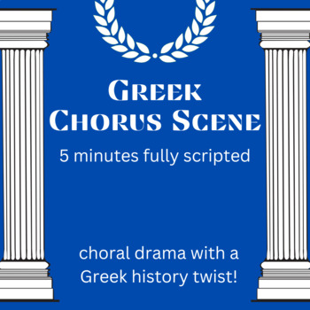 Preview of Greek Chorus Scene