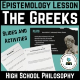 Greek Epistemology Lesson for High School Philosophy | All