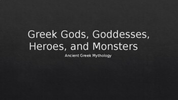 Preview of Greek Gods/Goddess, Heroes, and Monsters PowerPoint