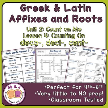 Preview of Greek & Latin Affixes and Roots  (deca-, deci-, cent-) Unit 2 Lesson 4