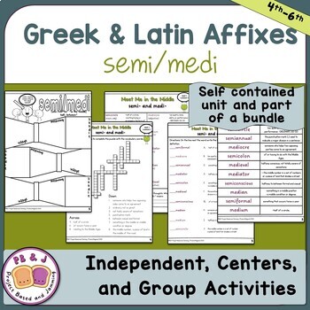 Preview of Greek & Latin Affixes and Roots: (semi-, medi-) Unit 1 Lesson 1