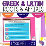 Greek & Latin Roots & Affixes 10 Weeks of Digital Vocabula