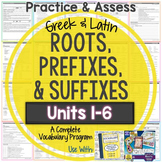Greek and Latin Roots: Worksheets and Tests Units 1-6